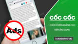 How to block ads on the Cốc Cốc app for Android and iOS.
