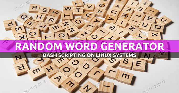 How to Build a Random Word Generator Using Bash in Linux