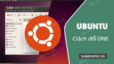 How to Change DNS for Ubuntu, Linux
