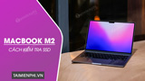 How to Check SSD Macbook M2