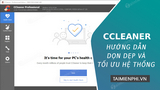How to Clean Temporary Files with CCleaner Safely