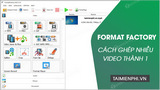 How to Combine Multiple Videos into One with Format Factory
