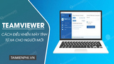 How to control a computer remotely using Teamviewer
