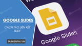 How To Create Google Slides Slide Links - TipsMake.com