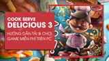 How to Download and Play Cook Serve Delicious 3 Game