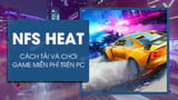 How to Download and Play Need for Speed Heat for Free