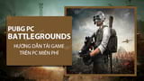 How to Download PUBG Battlegrounds PC for Forever: Archived