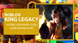 How to Enter Code King Legacy 2025 Update 8, 7 to Receive Free Gems