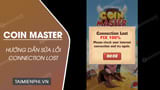 How to Fix Connection Lost Error in Coin Master Game Quickly and Effectively