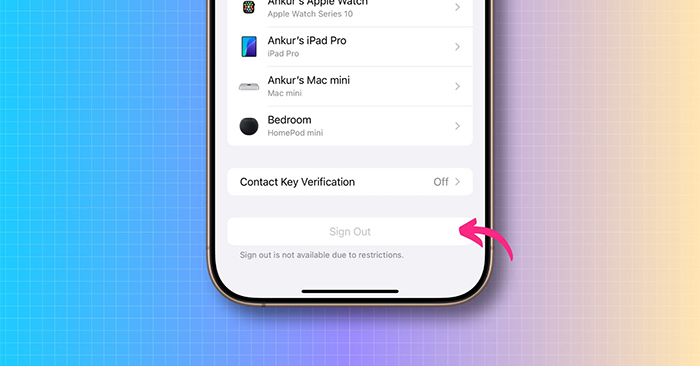 How to Fix the Error of the Apple ID Sign Out Button Being Grayed