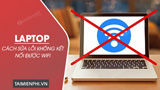 How to fix the latest laptop Wi-Fi connection problem.