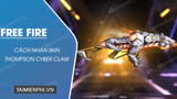 How to Get Thompson Cyber Claw Skin in Free Fire