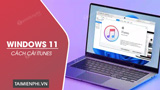 How to install iTunes on Windows 11 32-bit and 64-bit computers