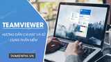 How to install TeamViewer on a computer or phone that supports remote computer connection.