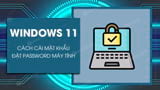 How to Set a Windows 11 Computer Password, Set a Windows 11