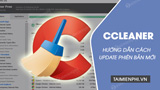 How to Update CCleaner Safely on Windows