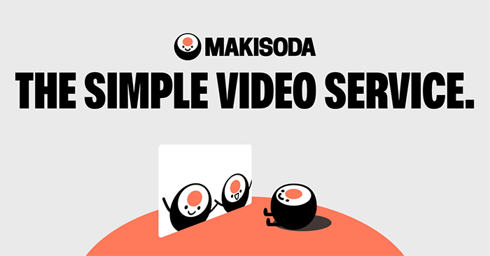 Use Makisoda to Store Videos Up to 5GB: Step-by-Step Guide