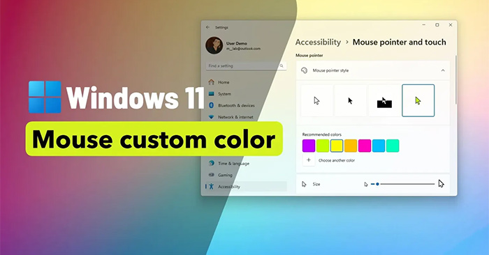 Instructions to Change Mouse Cursor Color on Windows 11