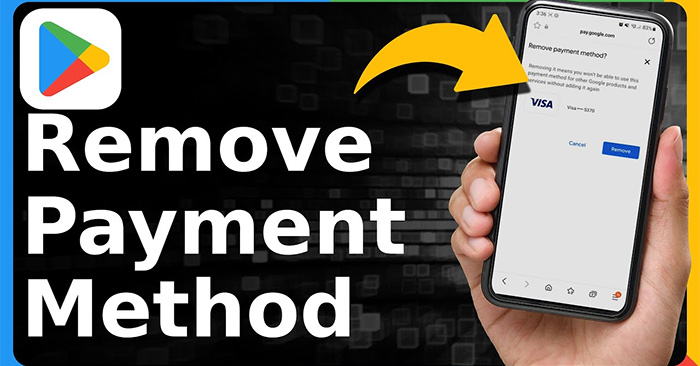 How to Remove Payment Method from Google Play