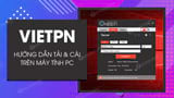 How to Download and Install VietPN on Your Computer