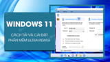 How to Install Ultraviewer on Windows 11 and How to Use It