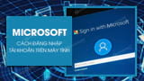 How to Logging into a Microsoft Account on Your Computer