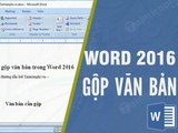 How to Merging Text in Word 2016 Easily