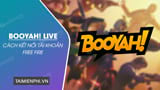 Instructions on how to connect your Free Fire account to BOOYAH! Live