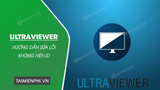 Instructions on how to fix the issue of the ID not showing on Ultraviewer.