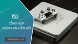 Playstation 5 - Everything You Need to Know About PS5