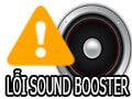 Sound Booster Error and How to Fix It When Using It: What You Need to Know