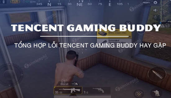 Summary of Common Tencent Gaming Buddy Errors