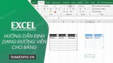 The Most Detailed Way to Format Borders for Excel Tables