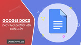 The quickest and most effective way to create borders in Google Docs