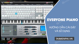 The Simplest Way to Install and Use Everyone Piano on Your Computer