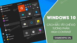 The Simplest Way to Turn on and Off High Contrast on Windows