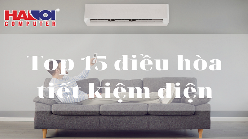 Top 15 Most Energy-Saving Air Conditioners Worth Buying