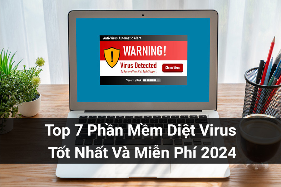 Top 7 Best and Free Antivirus Software 2024