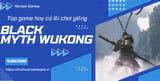 Top Good Games Like Black Myth Wukong You Should Not Miss: What You Need to Know