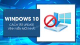 Turn Off Update Win 10 Permanently, Quickly and Effectively