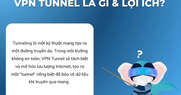 What Is VPN Tunnel? How Does It Work?