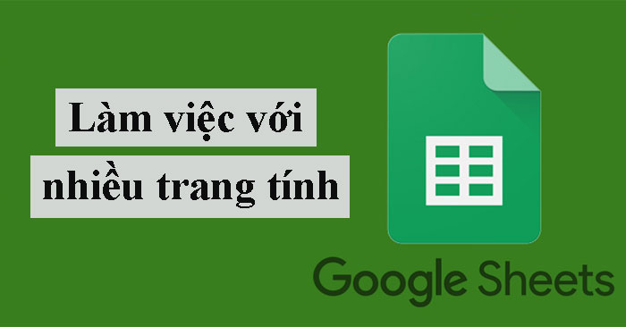 Working with Sheets: Explained