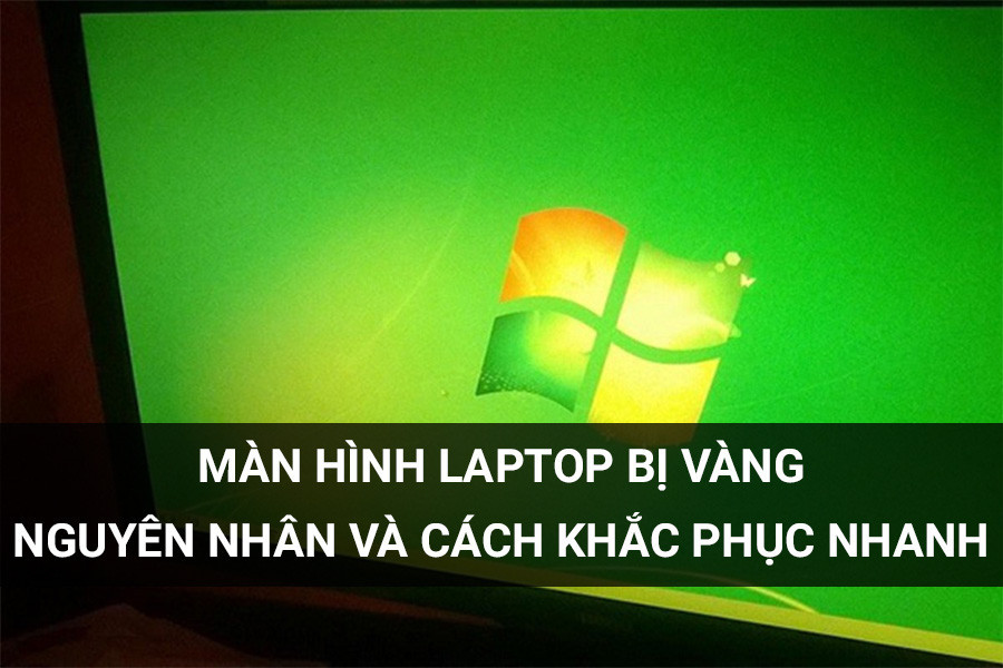 Yellow Laptop Screen: Causes and Quick Fixes
