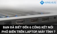 6 Common Connection Ports on Laptops and Computers