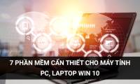 7 Essential Software For PC, Laptop Win 10