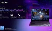 ASUS Gaming Vivobook (K3605) – The thinnest, lightest and most durable 16-inch gaming laptop for students