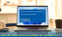 Fix User Profile cannot be loaded Win 11 error from A to Z