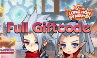 Full Giftcode Long Hon Ky Nguyen latest and how to redeem code
