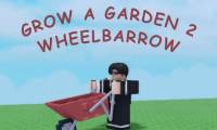 Grow A Garden 2: How to obtain and use a Wheelbarrow - Wheelbarrow