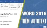 How to add AutoText in Word 2016 document quickly
